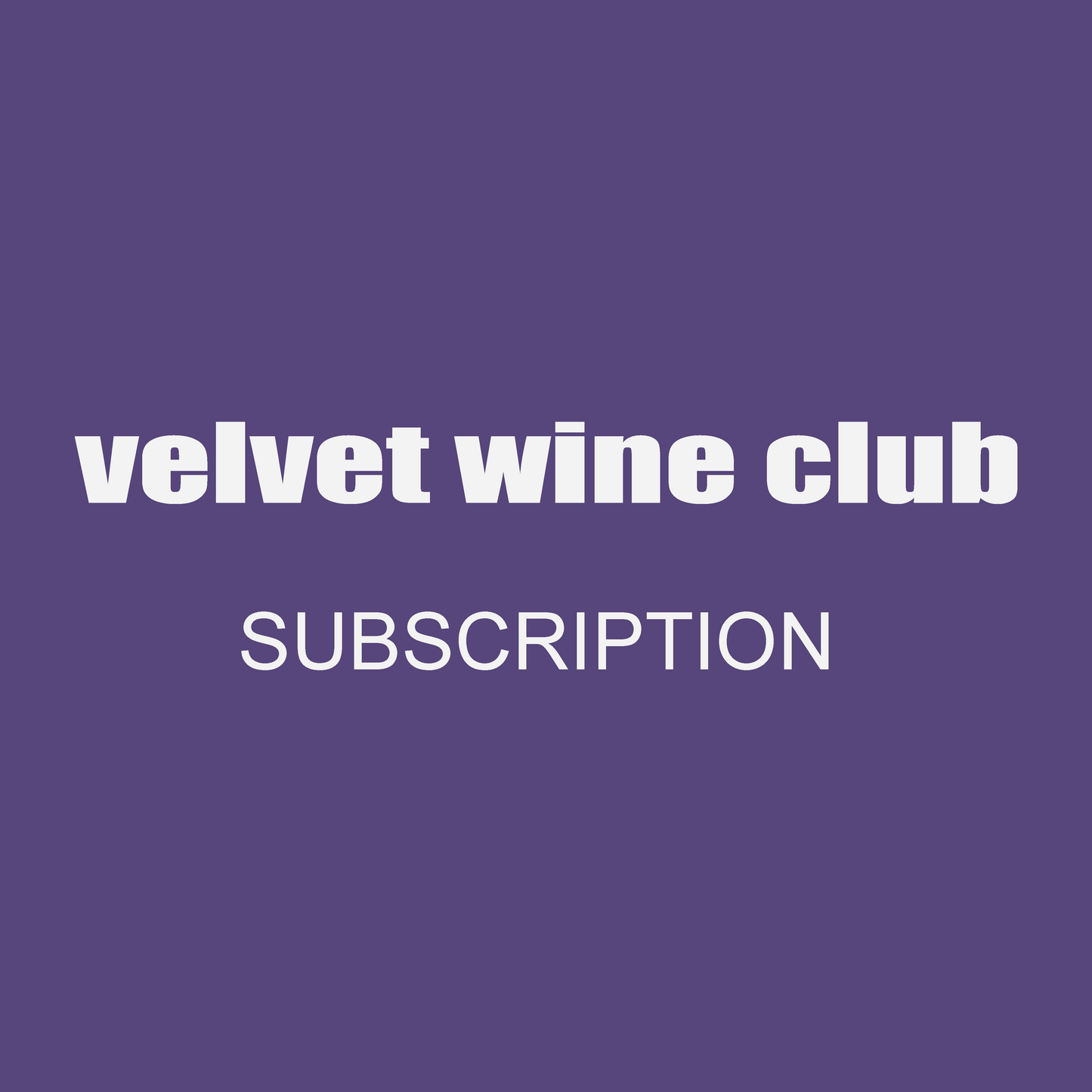 velvet wine club - Subscription